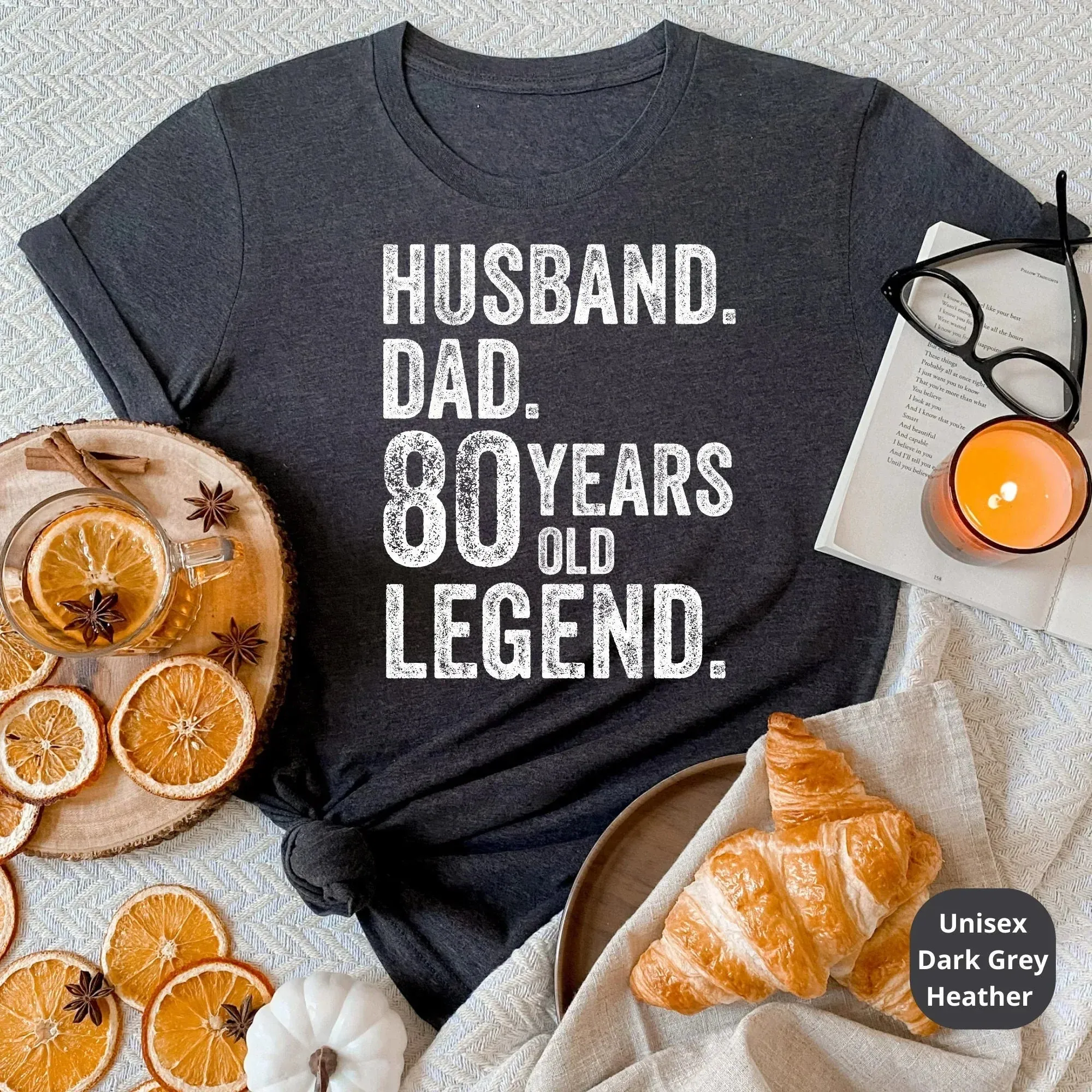 Husband, Dad, 80 Year Old Legend, Celebrate a Lifetime of Memories with Our Customizable 80th Birthday Shirt