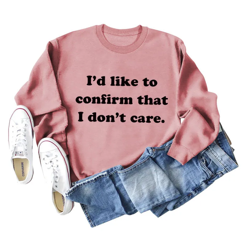 I Would Like To Confirm The Loose Letter Women's Long-sleeved Sweatshirt