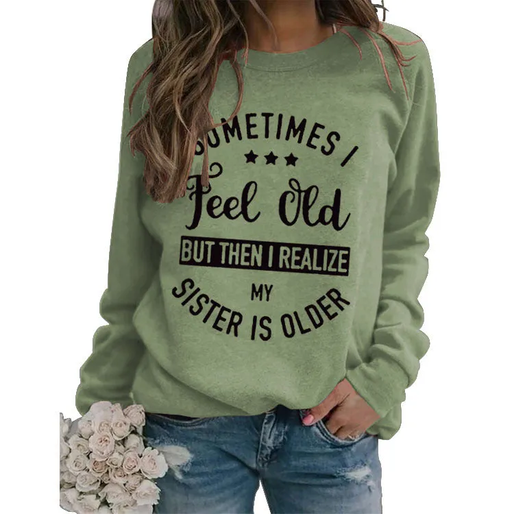 Round Neck Long Sleeve Sometimes I Feel Printed Loose Sweater